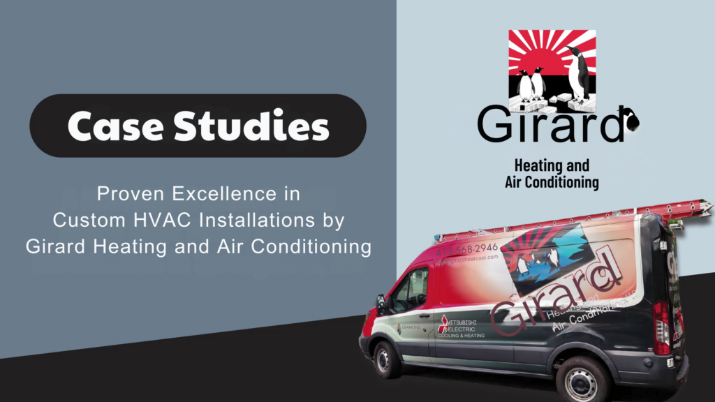 Case Studies By Girard Heating and Air Conditioning